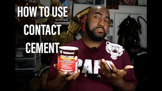 Contact Cement Tutorial For Beginners