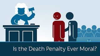 Is the Death Penalty Ever Moral?