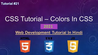 Famous CSS Tutorial - Colors In CSS || CSS Colors || Web Development Tutorial #21 Wealth
