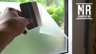 Fensterfolie ohne zu kleben anbringen! Ausführliche Anleitung