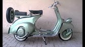 Piaggio Vespa 125 Vm1t 1953 Youtube Piaggio Vespa 125 Vm1t 1953 Youtube