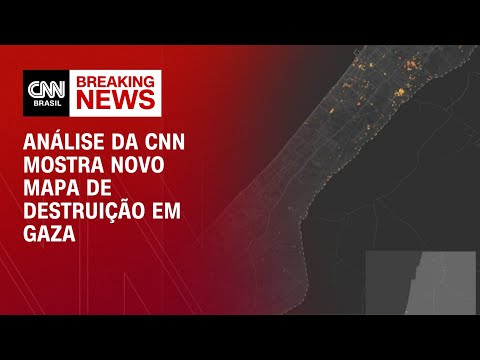 Análise da CNN mostra novo mapa de destruição em Gaza 