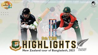 Bangladesh vs New Zealand Highlights || 5th T20i || New Zealand Tour of Bangladesh 2021