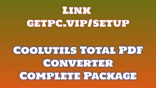Coolutils Total Pdf Converter How To Install Pclaptop Tutorial 2024 No Charge