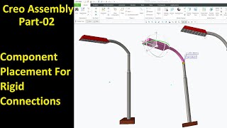 #02 Creo Assembly Design- Component Placement for Rigid Connections