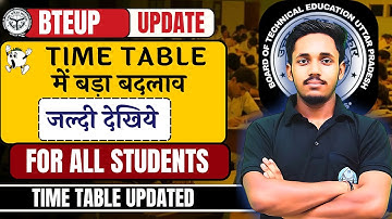 BTEUP UPDATE || TIME TABLE CHANGE  HO GAYA || NEW EXAM DATE OUT 2025