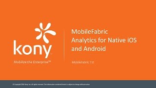 Kony MobileFabric Analytics for Native iOS and Android
