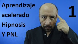 1 Aprendizaje acelerado al máximo, Hipnosis Inteligencia, Comprensión y Memoria