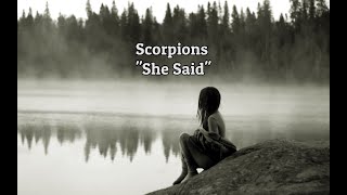 Scorpions - "She Said" HQ/With Onscreen Lyrics!