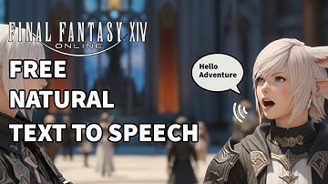 How to setup Text-To-Speech in Final Fantasy XIV
