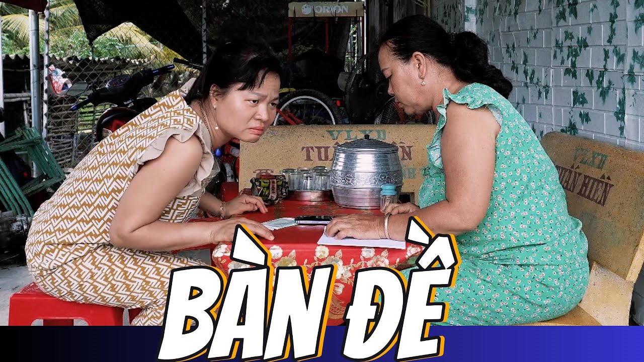 Bàn Đề #videogiaitri #thuongonha