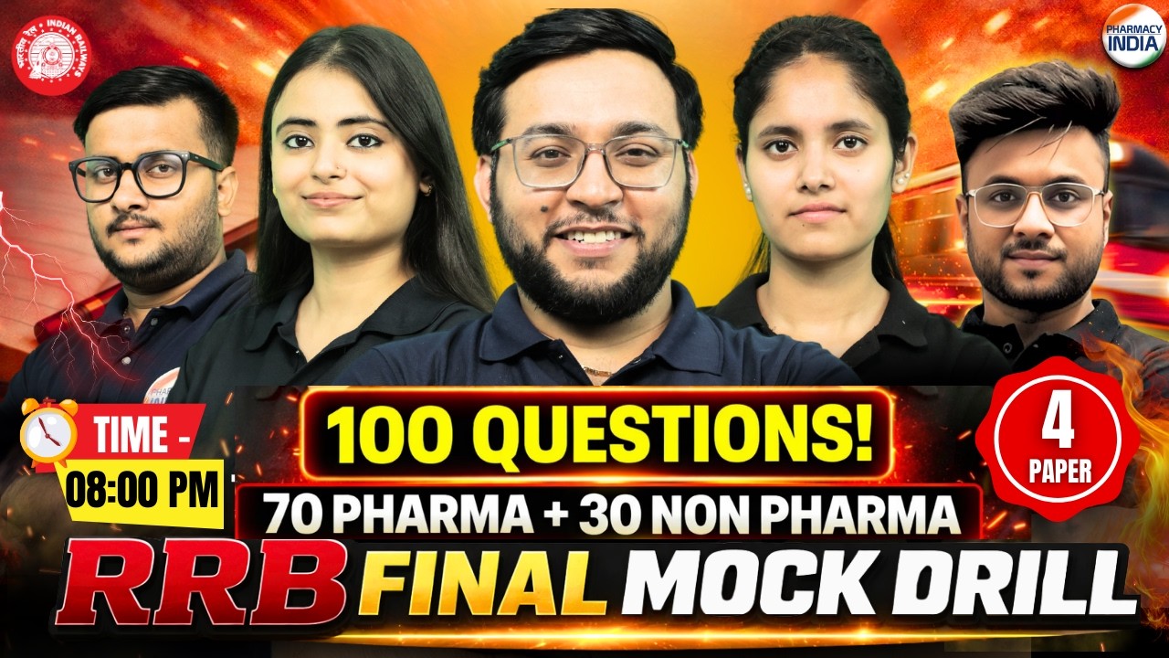 RRB Final Mock Drill | Paper -4 | 100 Questions | 70 Pharma 30 Non Pharma #rrbpharmacist #pharmacist
