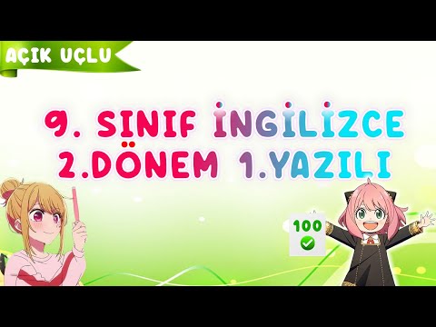 9. Sınıf İngilizce 2. Dönem 1. Yazılı 2024