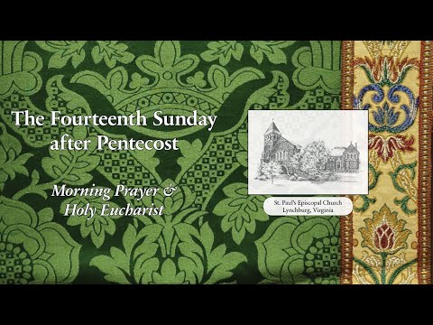 The Fourteenth Sunday After Pentecost
