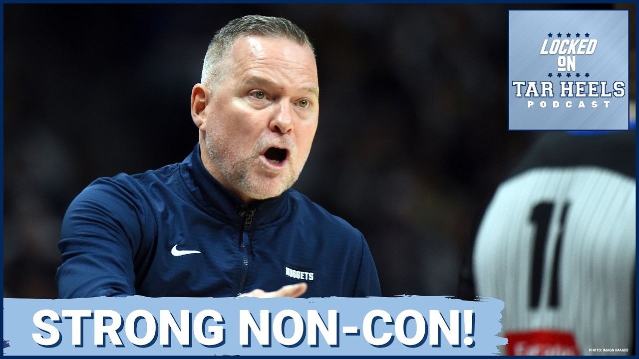 Video: Locked On Tar Heels - UNC Basketball's Strong Non-Conference Schedule Video: Locked On Tar Heels - UNC Basketball's Strong Non-Conference Schedule