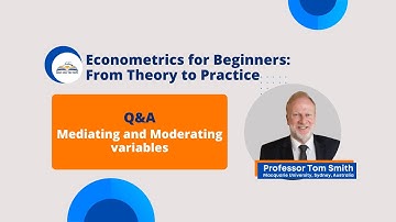 Webinar 09 | Q&A | Mediating and Moderating variables | Prof. Smith