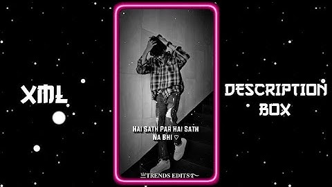 LET HER GO X HUSN TREND 📈💕 || NEW TREND XML 👀💥 || NEW XML FILE 🍒🦋|| #xml #xml_file #am_editors_bd