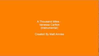 Video thumbnail of "A Thousand Miles - Vanessa Carlton (Instrumental)"