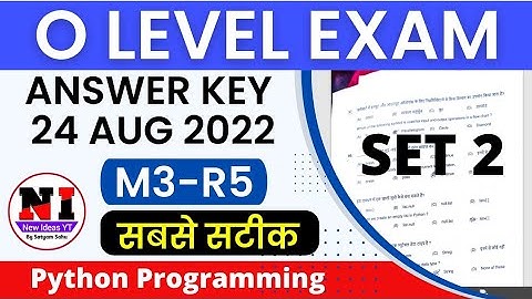 O Level Previous year paper Solved 2022 | python Programming (M3-R5) paper solution august 2022