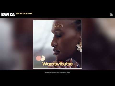Bwiza - Waratwibutse (Official Audio)