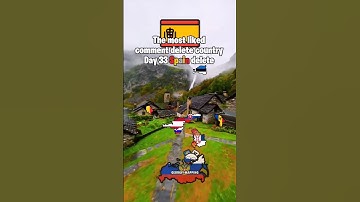 The most liked comment delete country Day 33 #georgiymapping