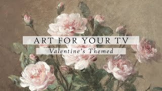 Valentine's Themed Art For Your TV | Vintage Art Slideshow For Your TV | TV Art | 4K | 3Hrs