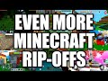 Even more stupid minecraft ripoffs