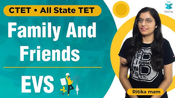 CTET / All State TET  |  Family And Friends   | EVS