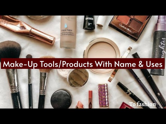 Makeup Kit Products Name List For
