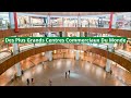 Top 10 des plus grands centres commerciaux du monde