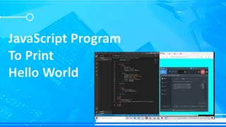 How to Print Hello World On Click Button In Javascript! How to add onclick to button in JavaScript |