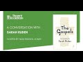 The Gospels: A New Translation - A Conversation with Sarah Ruden