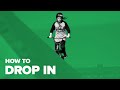 Как вкатывать в радиус или квотер на BMX – Трюки на BMX для начинающих – How to Drop In BMX