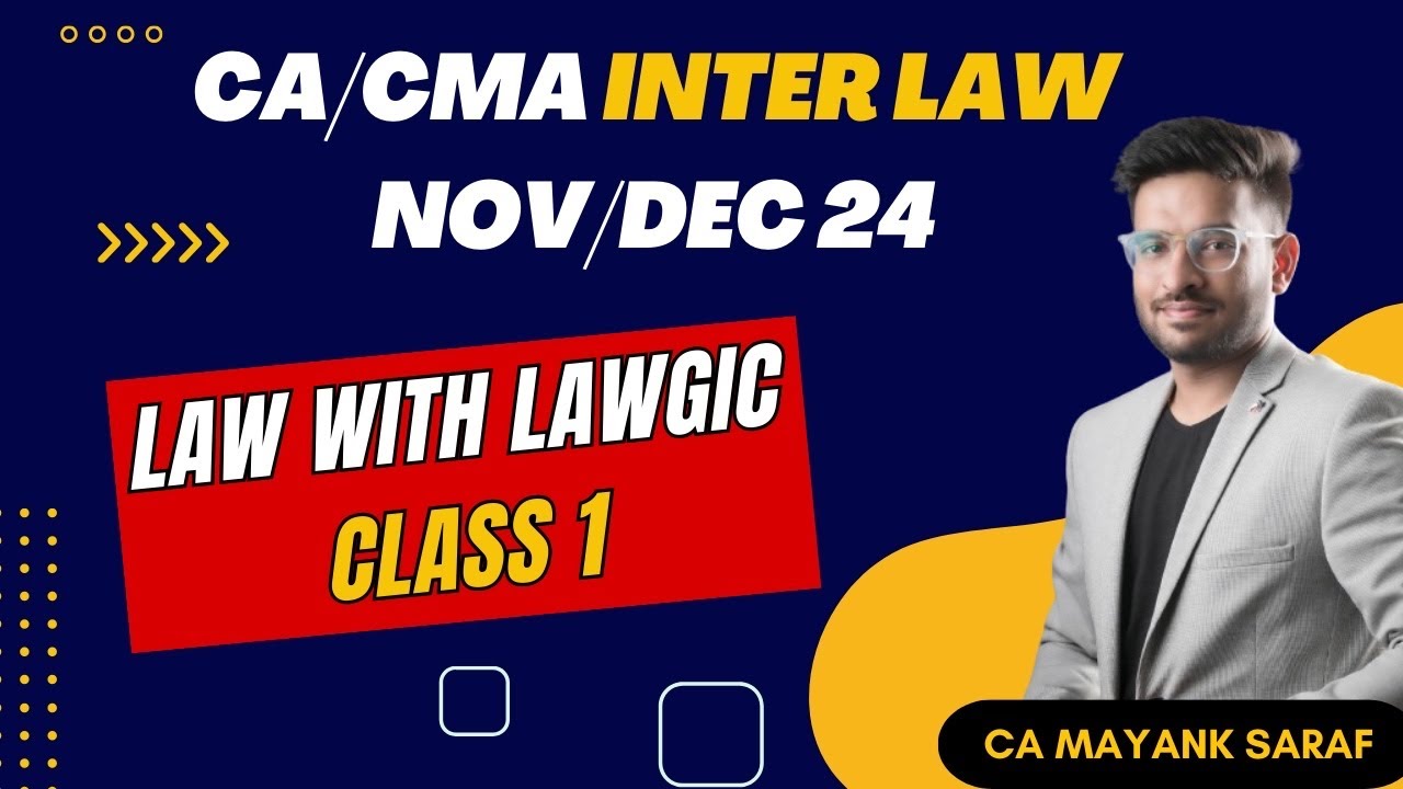 CMA Inter Law - Class 1 by CA Mayank Saraf - YouTube