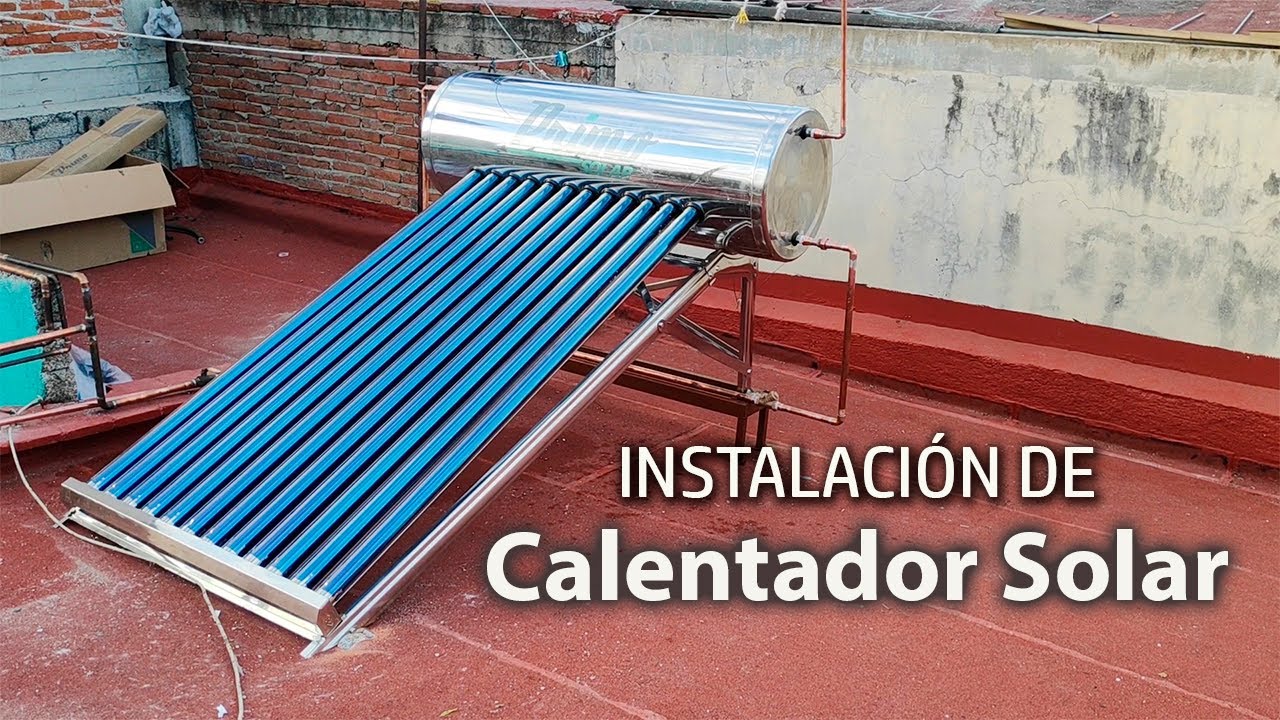 Incentivo costo Uganda INSTALACIÓN DE CALENTADOR SOLAR - YouTube