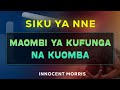 SIKU YA NNE YA MAOMBI YA KUFUNGA 04 05 2026 By Innocent Morris 