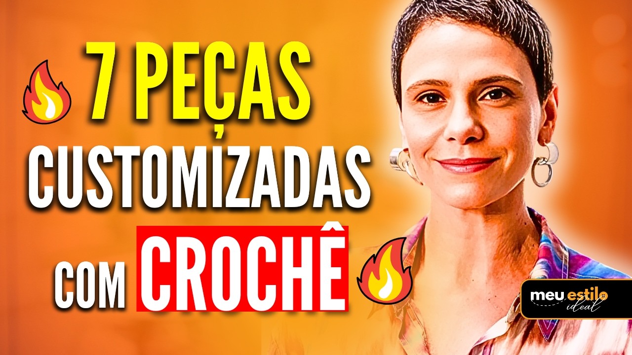 Essas 7 PEÇAS de CROCHÊ CUSTOMIZADAS vão bombar na MODA 2026 | Customização de peças com crochê
