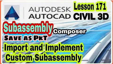 #Lesson171 #LandSurveyor #CiviL3D #Subassembly Composer Import & Implement Subassembly #Urdu #Hindi