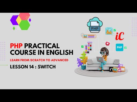 PHP Practical Course in English : 14 - switch