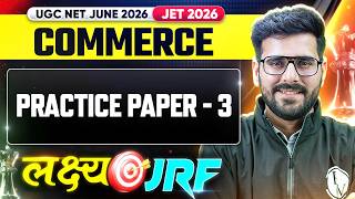 UGC NET Commerce | UGC NET Commerce Practice Paper 3 | JET 2026 Commerce Previous Year Questions