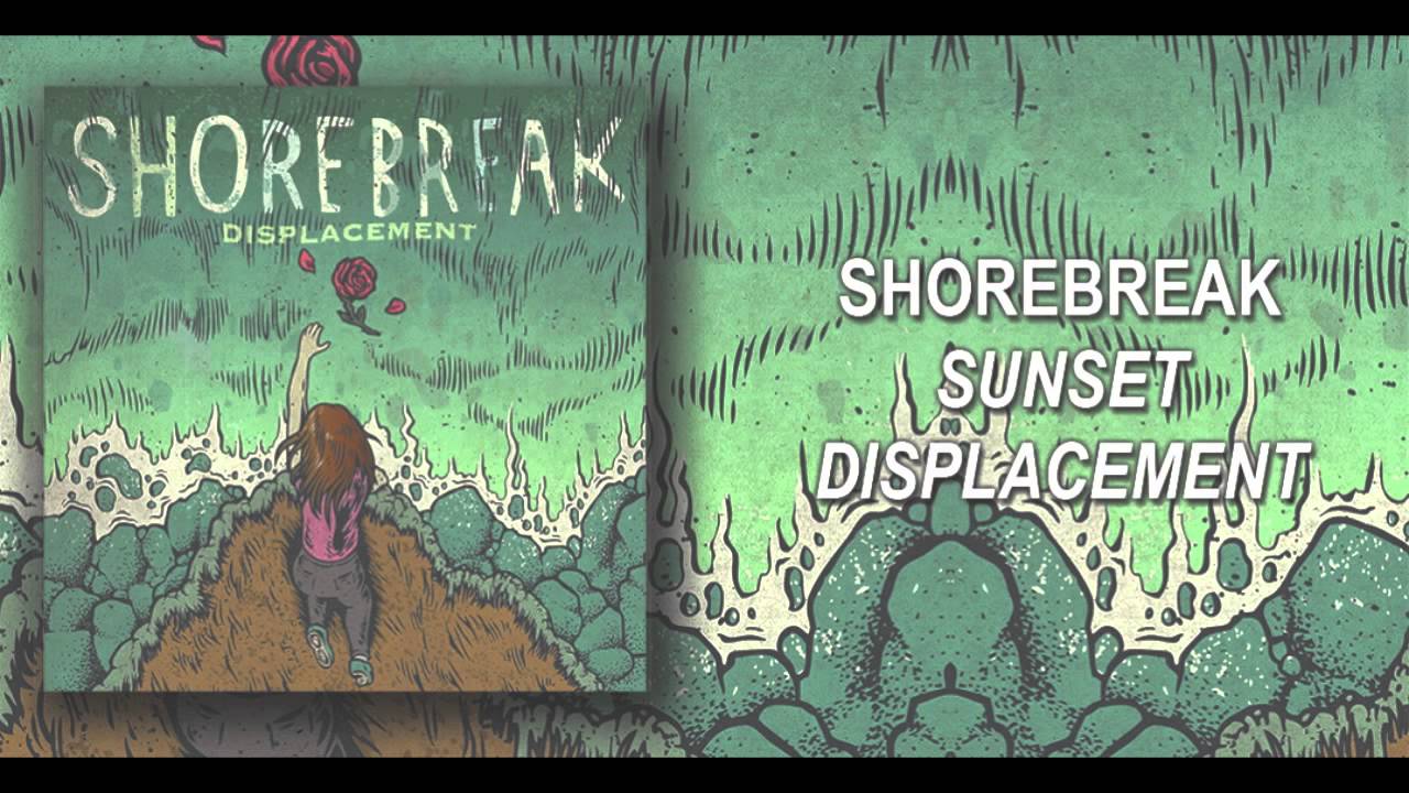 Regardez Shorebreak - "Sunset" sur YouTube Regardez Shorebreak - "Sunset" sur YouTube