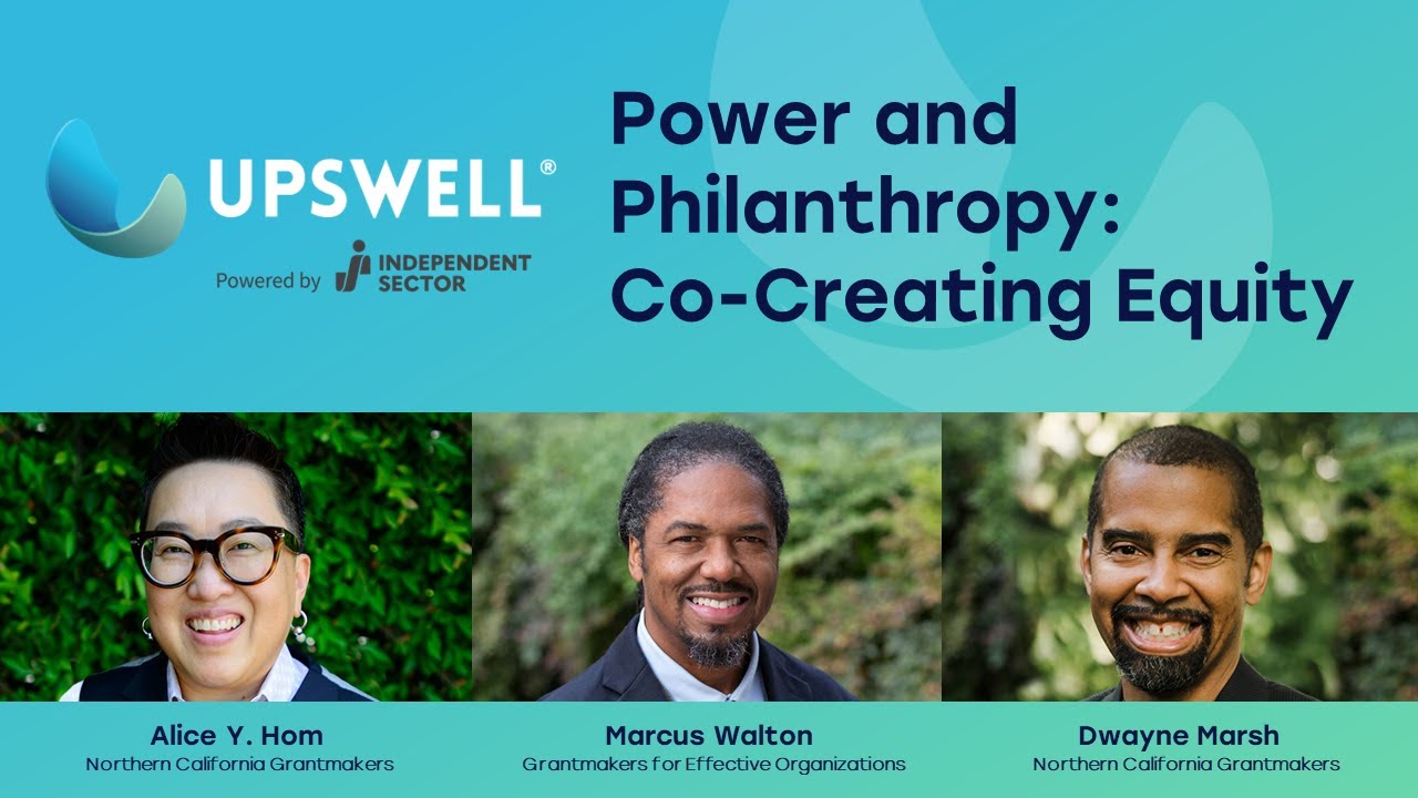 2022 Summit: Power and Philanthropy - Co-Creating Equity