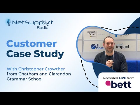 Bett 2023 Case Study - Christopher Crowther, Network Manager, Chatham and Clarendon Grammar School