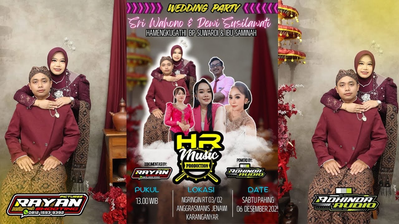 🔴Live HR MUSIC || ADHINDA AUDIO || Wedding " SRI WAHONO & DEWI SUSILAWATI " Ngringin. 6 | 12 | 2025