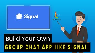 Signal Clone App Script By BR Softech Build Best Group Chat App Like Signal For iOS and Android