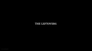 The Leftovers Im Here