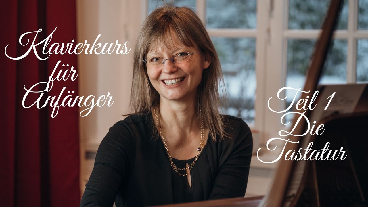 Klavierkurs für Anfänger Teil 1 Die Tastatur