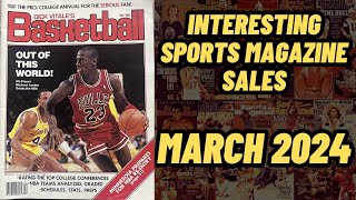Interesting Sports Magazine Sales - March 2024