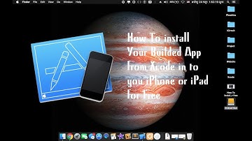 How to install apps in to your iPhone or iPad from Xcode