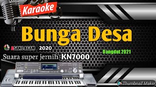 Download Lagu Karaoke lirik dangdut || Bunga desa koplo versi KN7000 Asano agam MP3